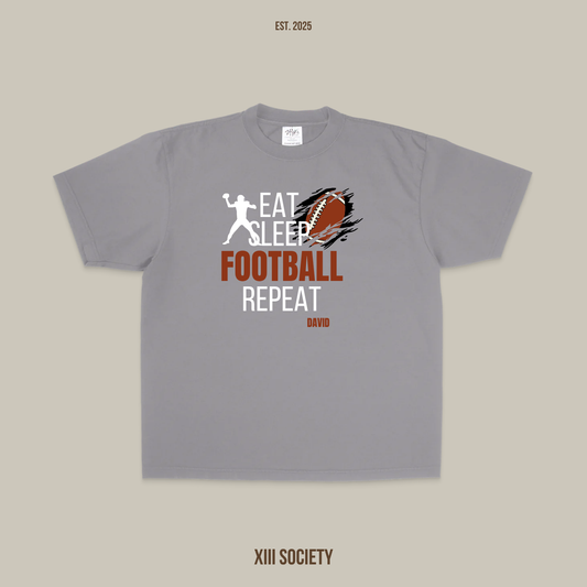 Get Your Game On - Eat Sleep Football Repeat