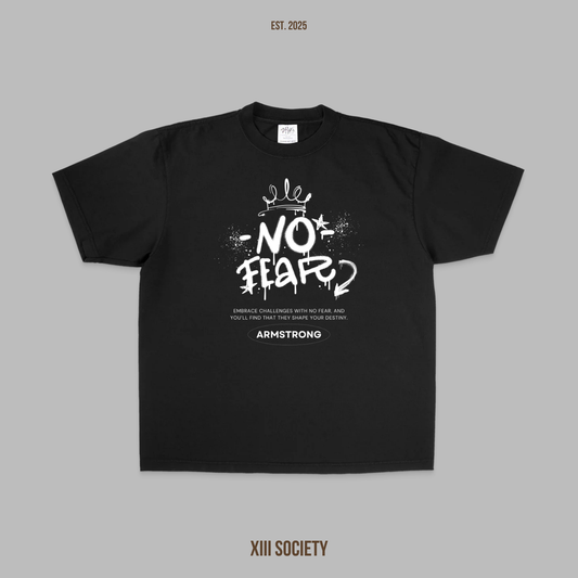 Face your fears head-on "No Fear"