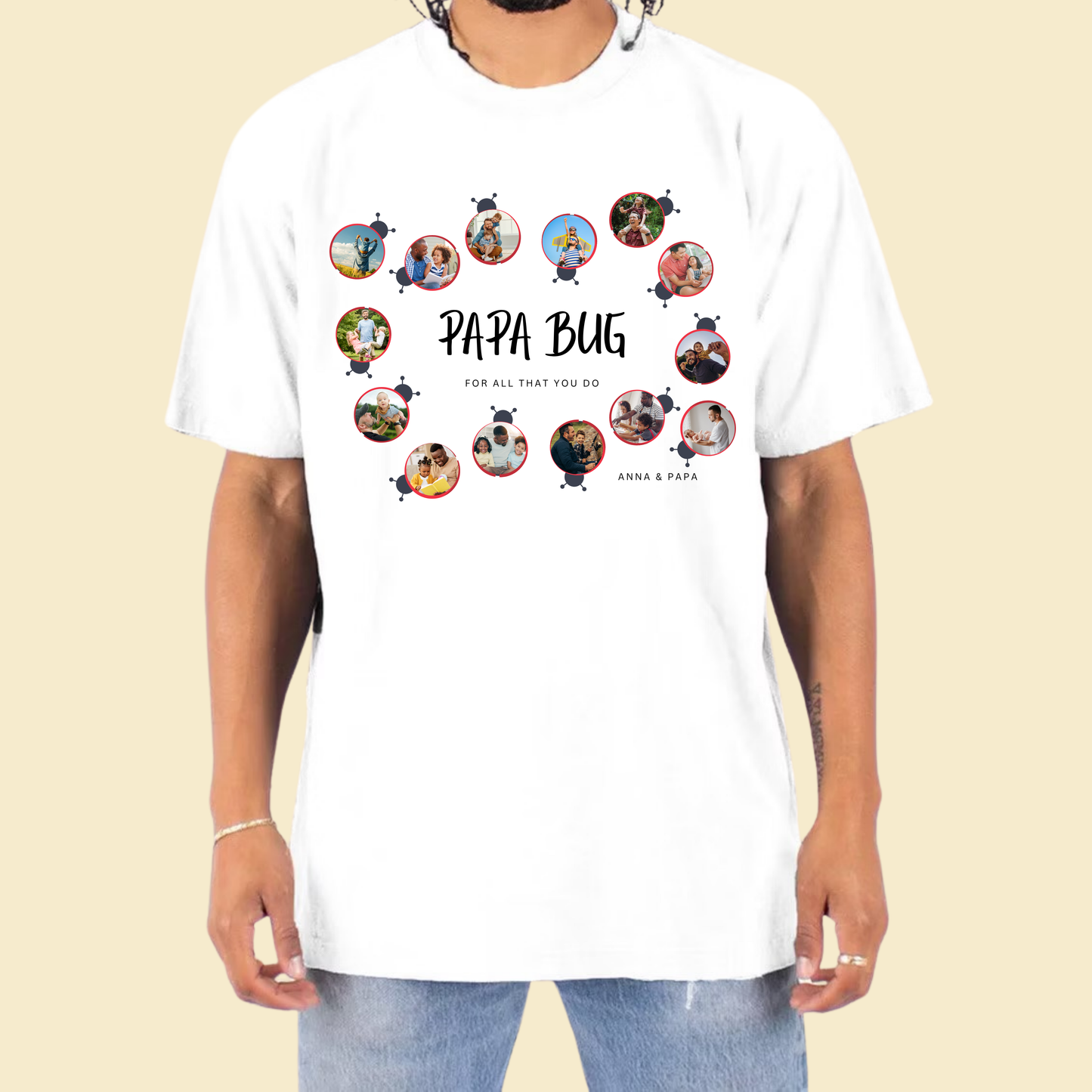 Papa Bug For All That You Do