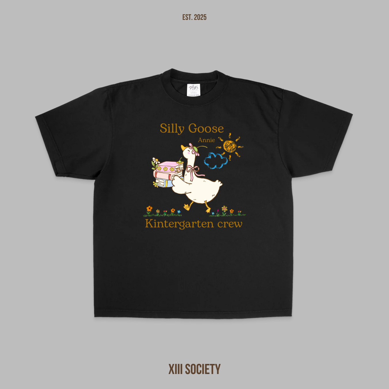 Get Ready for Kindergarten Fun! Join the kindergarten crew with our adorable "Silly Goose" design!