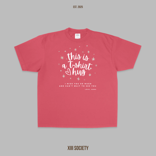 This is a T-Shirt Hug