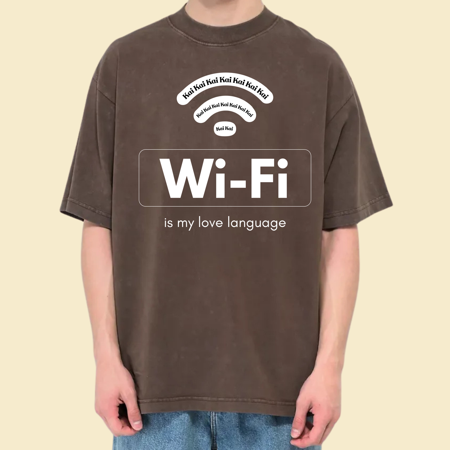 Wi-Fi is my love language