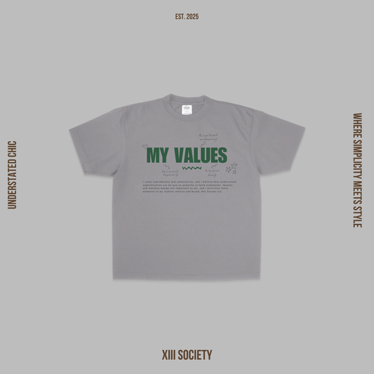 "My Values" tee from XIII Society's Understated Chic