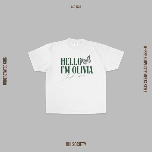 "Hello I'm Olivia" tee from XIII Society's Understated Chic