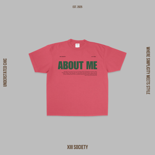 "ABOUT ME" tee from XIII Society's Understated Chic